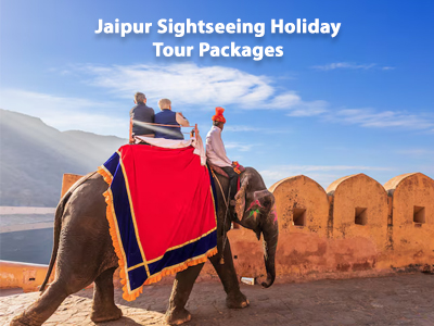 Jaipur Sightseeing Holiday Tour Packages